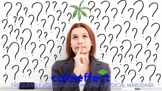 Frequently Asked Questions (FAQ) Medical Marijuana