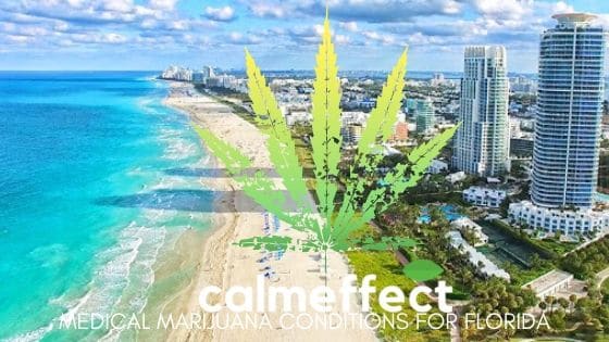 Medical Marijuana Conditions for Florida