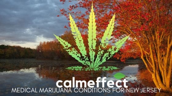 Medical Marijuana Conditions for New Jersey