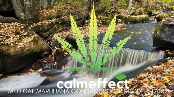 Medical Marijuana Conditions for Rhode Island