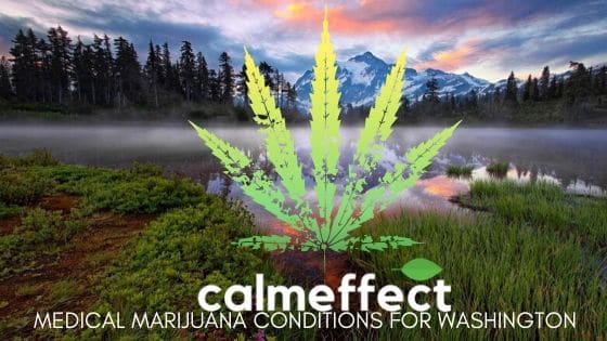 Medical Marijuana Conditions for Washington State