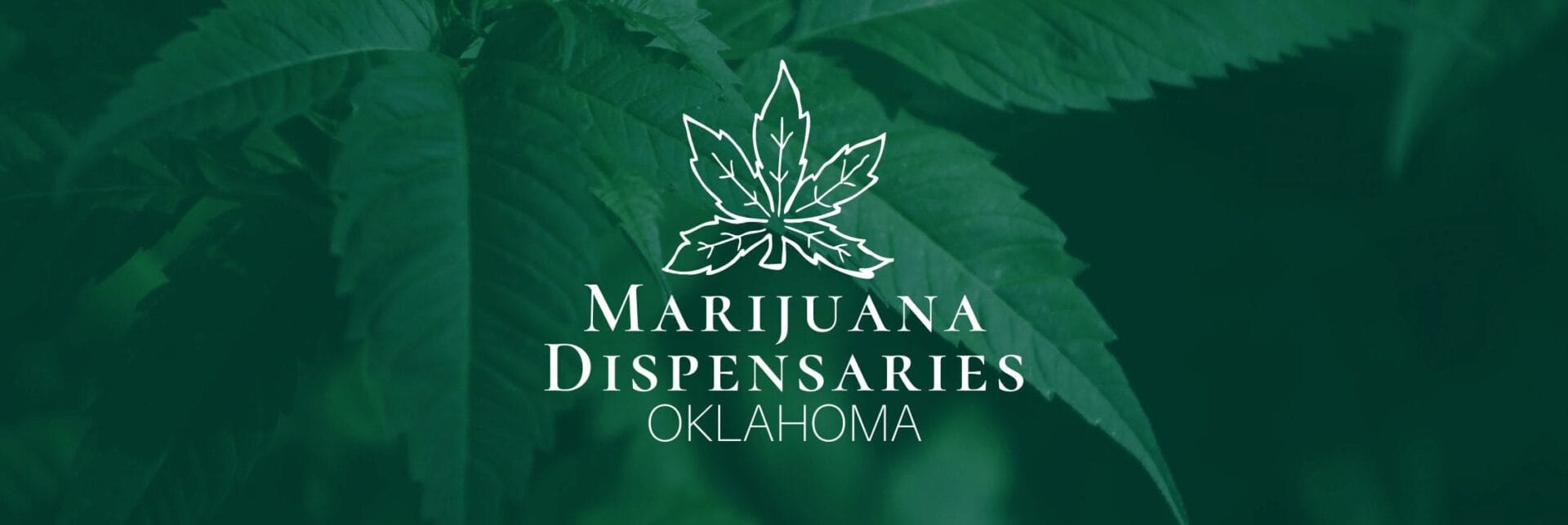Marijuana Dispensaries in Oklahoma Marijuana Dispensaries in Oklahoma