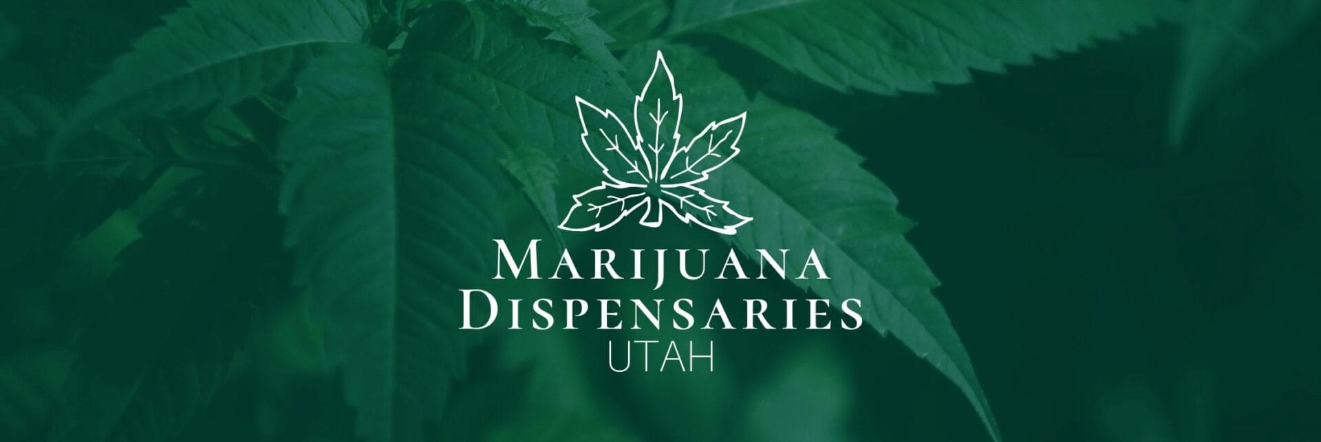 Marijuana Dispensaries in Utah Marijuana Dispensaries in Utah